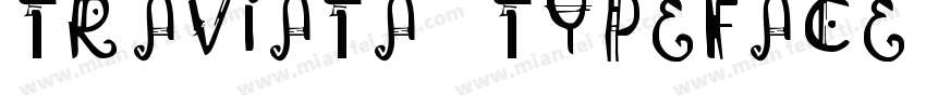 TRAVIATA TYPEFACE字体转换